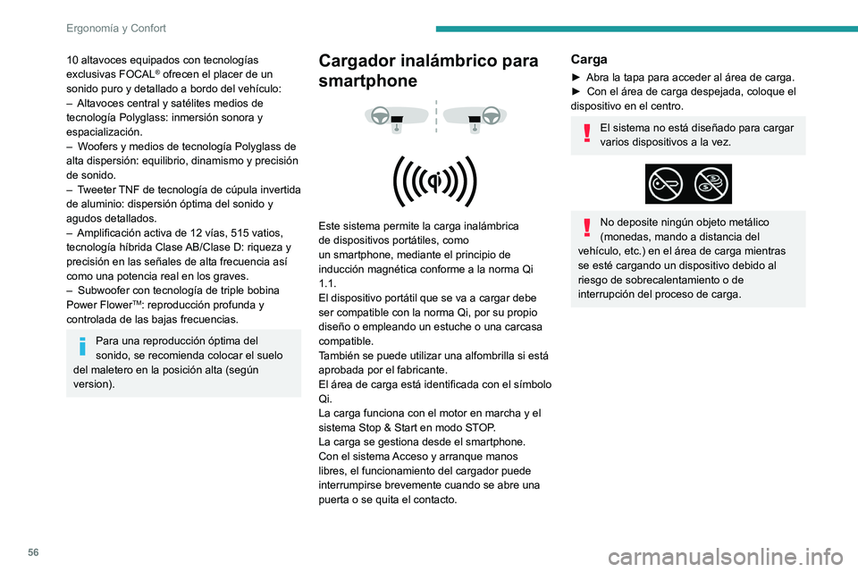 PEUGEOT 2008 2021 Manual del propietario (in Spanish) 56
ErgonomÃa y Confort
10 altavoces equipados con tecnologÃas
exclusivas FOCAL® ofrecen el placer de un
sonido puro y detallado a bordo del vehÃculo:
–
Altavoces central y satélites medios PEUGEOT 2008 2021 Manual del propietario (in Spanish) 56
ErgonomÃa y Confort
10 altavoces equipados con tecnologÃas
exclusivas FOCAL® ofrecen el placer de un
sonido puro y detallado a bordo del vehÃculo:
–
Altavoces central y satélites medios