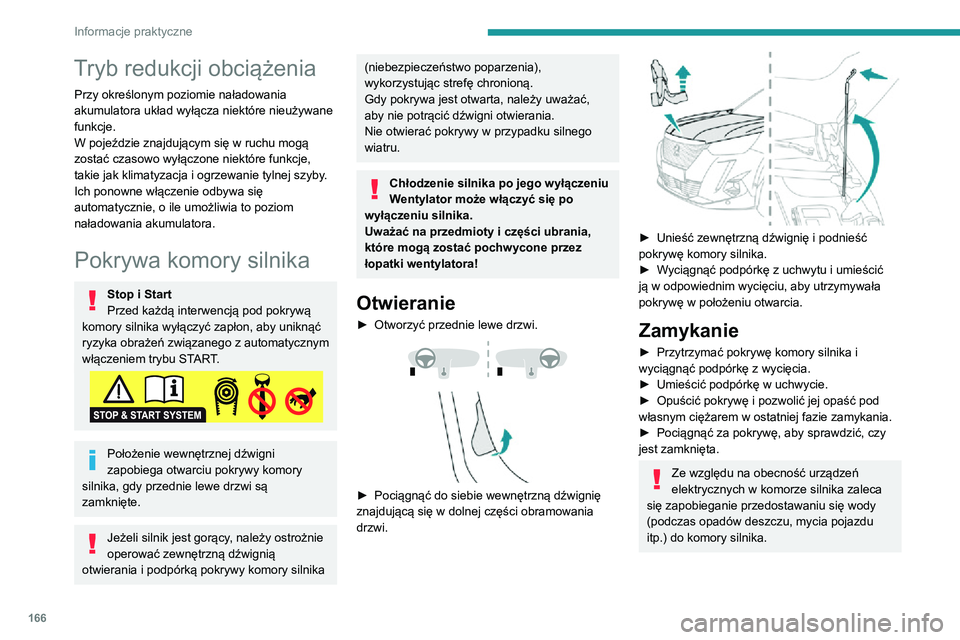 PEUGEOT 2008 2020 Instrukcja obsługi (in Polish) 166
Informacje praktyczne
Komora silnika
Ilustracje przedstawiające silnik mają charakter
poglądowy.
Rozmieszczenie poniższych elementów może
się różnić:
– Filtr powietrza– Wskaźnik p PEUGEOT 2008 2020 Instrukcja obsługi (in Polish) 166
Informacje praktyczne
Komora silnika
Ilustracje przedstawiające silnik mają charakter
poglądowy.
Rozmieszczenie poniższych elementów może
się różnić:
– Filtr powietrza– Wskaźnik p