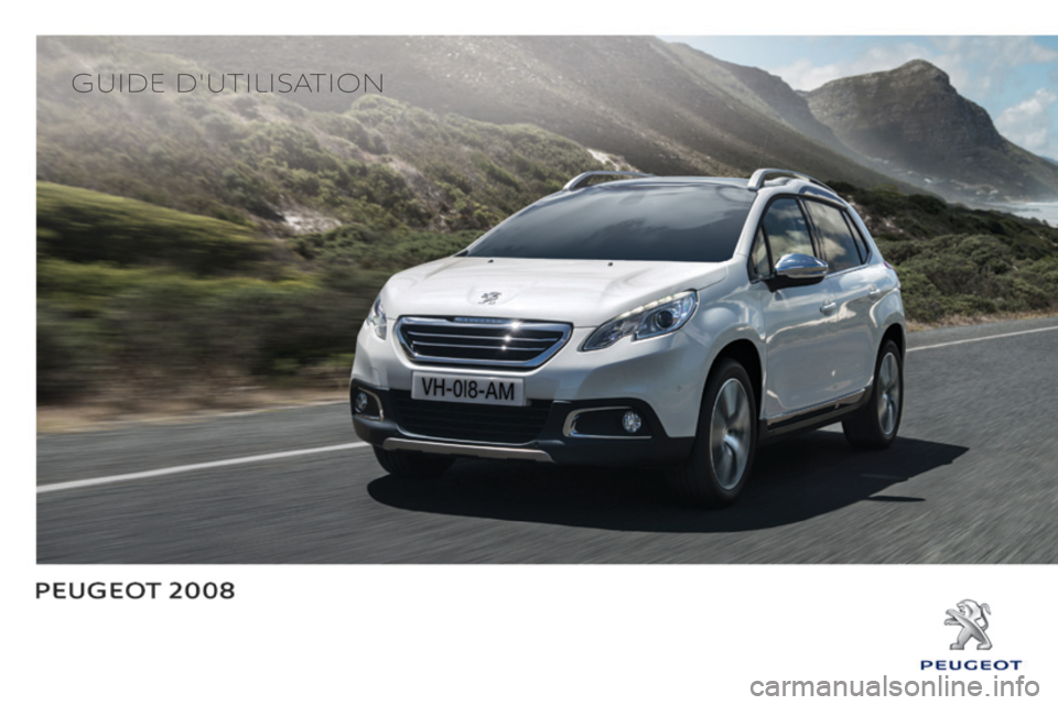 PEUGEOT 2008 2015  Manuel du propriétaire (in French) Guide d'utilisation 