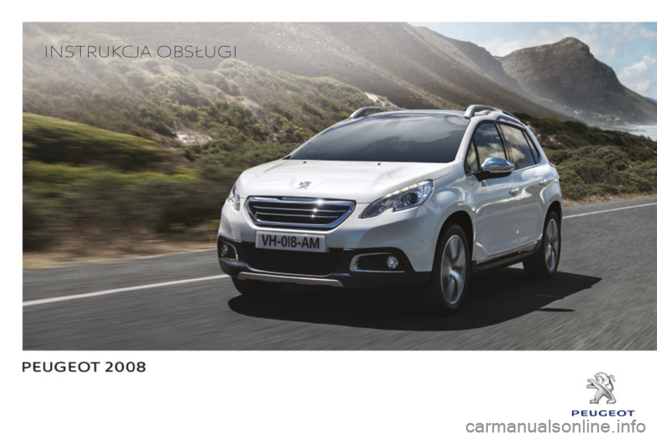 PEUGEOT 2008 2015  Instrukcja obsługi (in Polish) Instrukcja obsługI 