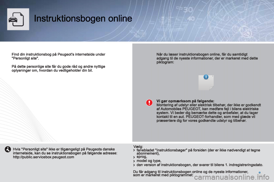 PEUGEOT 2008 2013  Brugsanvisning (in Danish) 