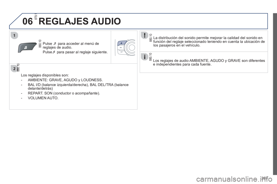 PEUGEOT 2008 2013  Manual del propietario (in Spanish) 06
287
Pulse �