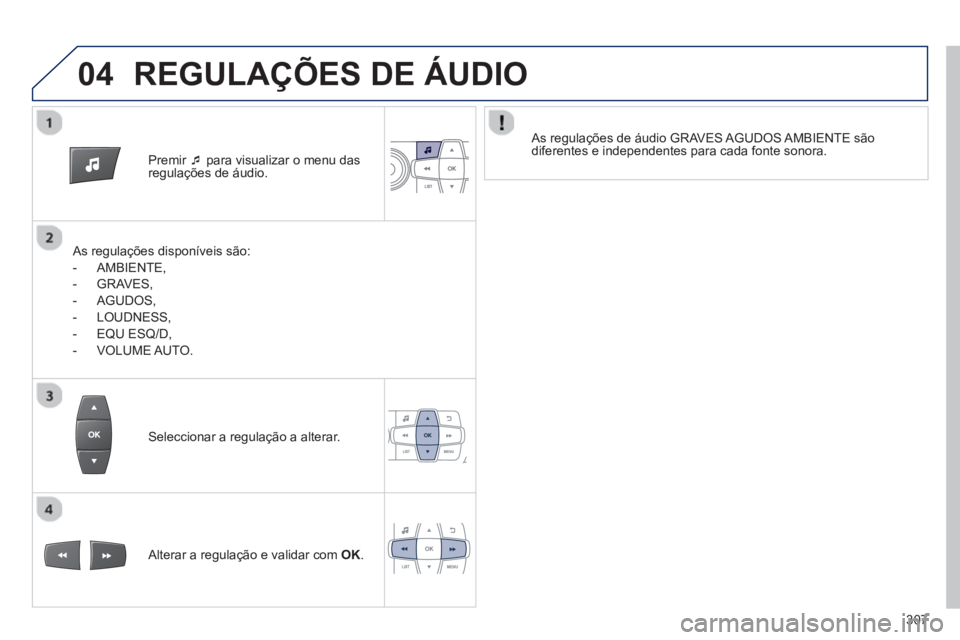 PEUGEOT 2008 2013  Manual de utilização (in Portuguese) 04
Premir  �