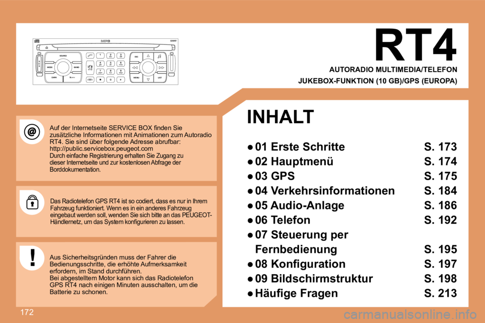 PEUGEOT 207 2008  Betriebsanleitungen (in German) 172
S
O S SOURCE
MODE BAND ESC
2
abc
5
jkl
8
tuv 3
def
6
mno
9
wxyz
1 4
ghi
7
pqrs
0 # MENU LIST
TA 
PTY
DARK
� �A�u�f� �d�e�r� �I�n�t�e�r�n�e�t�s�e�i�t�e� �S�E�R�V�I�C�E� �B�O�X� �ﬁ� �n�d�e�n� �S�i