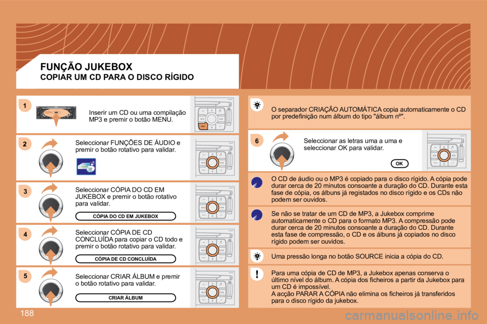 PEUGEOT 207 2008  Manual de utilização (in Portuguese) 188
2
33
S
O SSOURCE
MODE BAND ESC
2
abc
5
jkl
8
tuv 3
def
6
mno
9
wxyz
1 4
ghi
7
pqrs0 # MENU LIST
TA 
PTY
DARKESC
LIST
MENU
ESC
MENU LIST
66
ESC
MENU LIST
ESC
MENU LIST
ESC
MENU LIST
44
ESC
MENU LIS