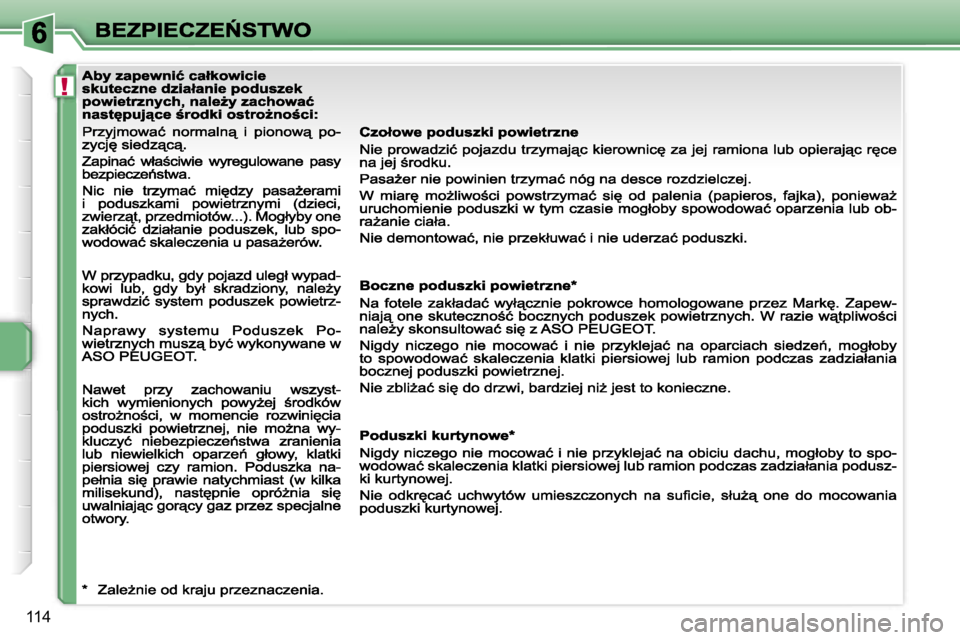 PEUGEOT 207 2007  Instrukcja obsługi (in Polish) �!
�1�1�4                                             