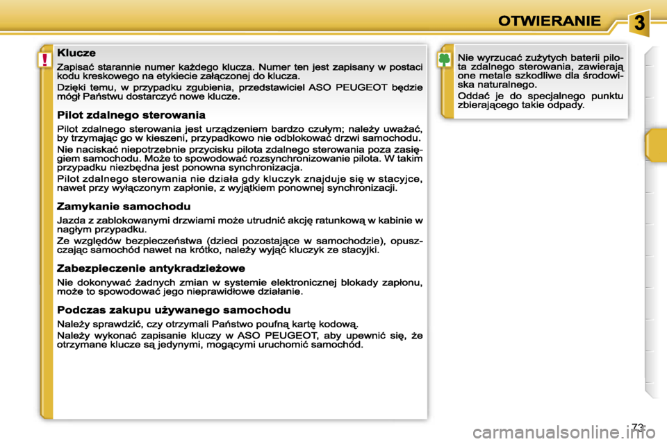 PEUGEOT 207 2007  Instrukcja obsługi (in Polish) �!
�7�3                               