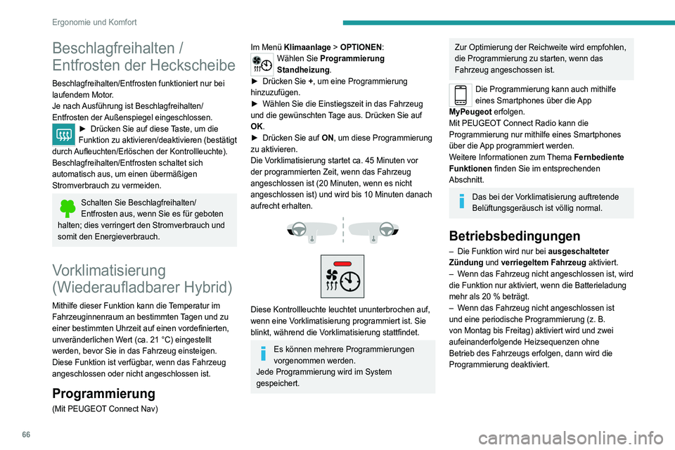 PEUGEOT 3008 2022 Betriebsanleitungen (in German) 66
Ergonomie und Komfort
Ausstattung vorne
1.Haltegriff
2. Sonnenblende
3. Kartenhalter
4. Staufach unter dem Lenkrad
5. Beleuchtetes Handschuhfach
6. Türablagen
7. USB-Anschluss / 12 V-Anschluss PEUGEOT 3008 2022 Betriebsanleitungen (in German) 66
Ergonomie und Komfort
Ausstattung vorne
1.Haltegriff
2. Sonnenblende
3. Kartenhalter
4. Staufach unter dem Lenkrad
5. Beleuchtetes Handschuhfach
6. Türablagen
7. USB-Anschluss / 12 V-Anschluss