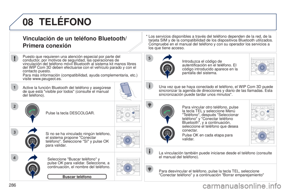 PEUGEOT 3008 2014 Manual del propietario (in Spanish) 08
2ABC3DEF5JKL4GHI6MNO8TUV7PQRS9WXYZ0*#
1RADIO MEDIANAV
TRAFFIC
SETUPADDR
BOOK
2ABC3DEF5JKL4GHI6MNO8TUV7PQRS9WXYZ0*#
1RADIO MEDIA NAV
TRAFFIC
SETUPADDR
BOOK
2ABC3DEF5JKL4GHI6MNO8TUV7PQRS9WXYZ0*#
1RAD PEUGEOT 3008 2014 Manual del propietario (in Spanish) 08
2ABC3DEF5JKL4GHI6MNO8TUV7PQRS9WXYZ0*#
1RADIO MEDIANAV
TRAFFIC
SETUPADDR
BOOK
2ABC3DEF5JKL4GHI6MNO8TUV7PQRS9WXYZ0*#
1RADIO MEDIA NAV
TRAFFIC
SETUPADDR
BOOK
2ABC3DEF5JKL4GHI6MNO8TUV7PQRS9WXYZ0*#
1RAD
