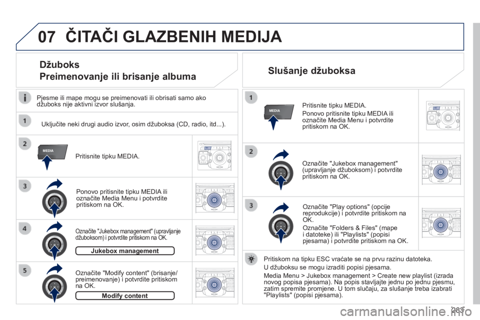 PEUGEOT 3008 2014  Upute Za Rukovanje (in Croatian) 07
MEDIA
MEDIA
2ABC3DEF5JKL4GHI6MNO8TUV7PQRS9WXYZ0*#
1RADIO MEDIANAV
TRAFFIC
SETUPADDR
BOOK
2ABC3DEF5JKL4GHI6MNO8TUV7PQRS9WXYZ0*#
1RADIO MEDIA NAV
TRAFFIC
SETUPADDR
BOOK
2ABC3DEF5JKL4GHI6MNO8TUV7PQRS9
