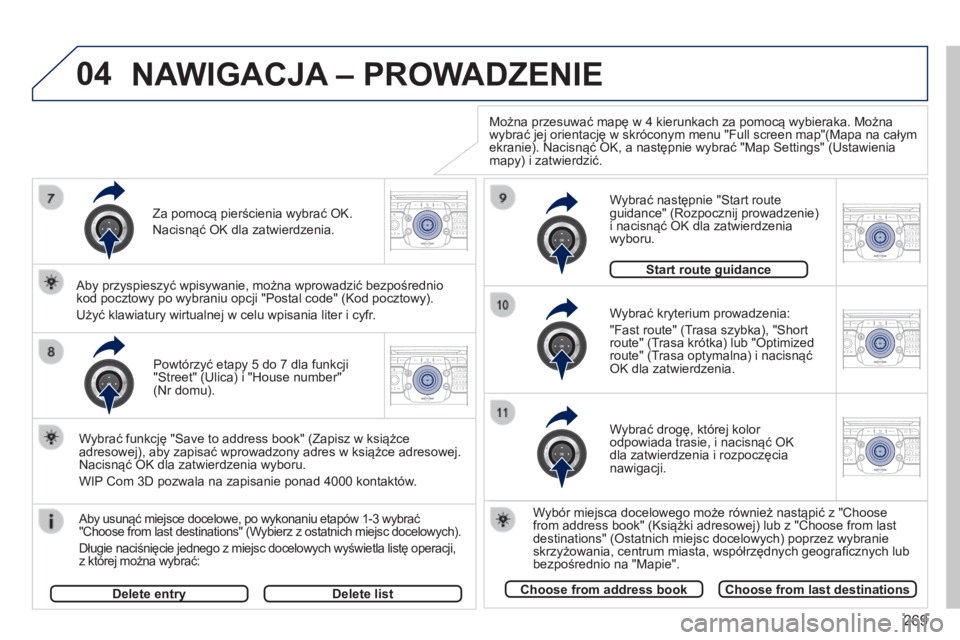 PEUGEOT 3008 2014 Instrukcja obsługi (in Polish) 04
2ABC3DEF5JKL4GHI6MNO8TUV7PQRS9WXYZ0*#
1RADIO MEDIANAV
TRAFFIC
SETUPADDR
BOOK
2ABC3DEF5JKL4GHI6MNO8TUV7PQRS9WXYZ0*#
1RADIO MEDIA NAV
TRAFFIC
SETUPADDR
BOOK
2ABC3DEF5JKL4GHI6MNO8TUV7PQRS9WXYZ0*#
1RAD PEUGEOT 3008 2014 Instrukcja obsługi (in Polish) 04
2ABC3DEF5JKL4GHI6MNO8TUV7PQRS9WXYZ0*#
1RADIO MEDIANAV
TRAFFIC
SETUPADDR
BOOK
2ABC3DEF5JKL4GHI6MNO8TUV7PQRS9WXYZ0*#
1RADIO MEDIA NAV
TRAFFIC
SETUPADDR
BOOK
2ABC3DEF5JKL4GHI6MNO8TUV7PQRS9WXYZ0*#
1RAD