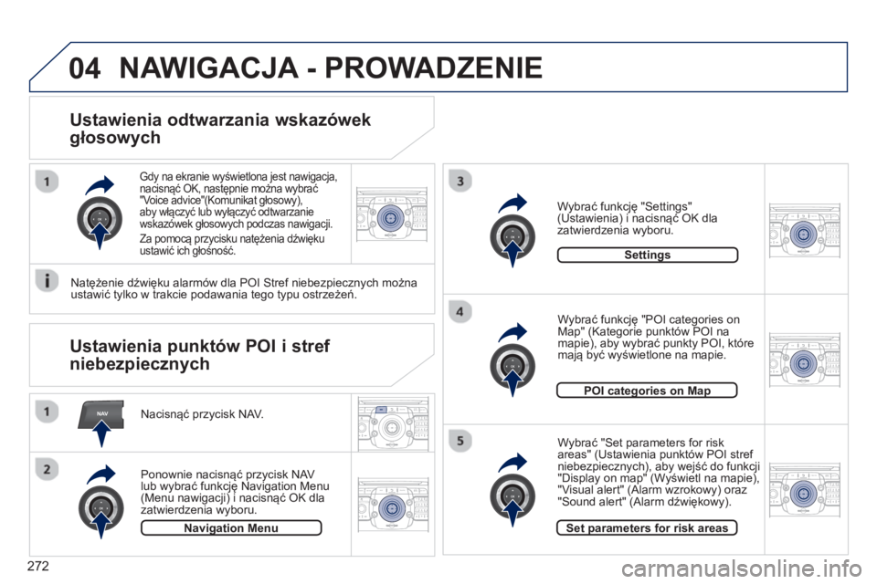 PEUGEOT 3008 2013.5. Instrukcja obsługi (in Polish) 272
NAV
04
2ABC3DEF5JKL4GHI6MNO8TUV7PQRS9WXYZ0*#
1RADIO MEDIANAV TRAFFIC
SETUPADDR
BOOK
2ABC3DEF5JKL4GHI6MNO8TUV7PQRS9WXYZ0*#
1RADIO MEDIANAV TRAFFIC
SETUPADDR
BOOK
2ABC3DEF5JKL4GHI6MNO8TUV7PQRS9WXYZ0 PEUGEOT 3008 2013.5. Instrukcja obsługi (in Polish) 272
NAV
04
2ABC3DEF5JKL4GHI6MNO8TUV7PQRS9WXYZ0*#
1RADIO MEDIANAV TRAFFIC
SETUPADDR
BOOK
2ABC3DEF5JKL4GHI6MNO8TUV7PQRS9WXYZ0*#
1RADIO MEDIANAV TRAFFIC
SETUPADDR
BOOK
2ABC3DEF5JKL4GHI6MNO8TUV7PQRS9WXYZ0