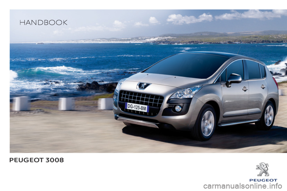 PEUGEOT 3008 2013 Owners Manual PEUGEOT 3008 2013 Owners Manual