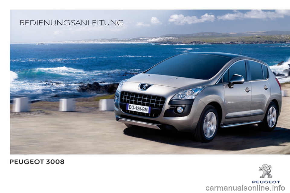 PEUGEOT 3008 2013  Betriebsanleitungen (in German) 