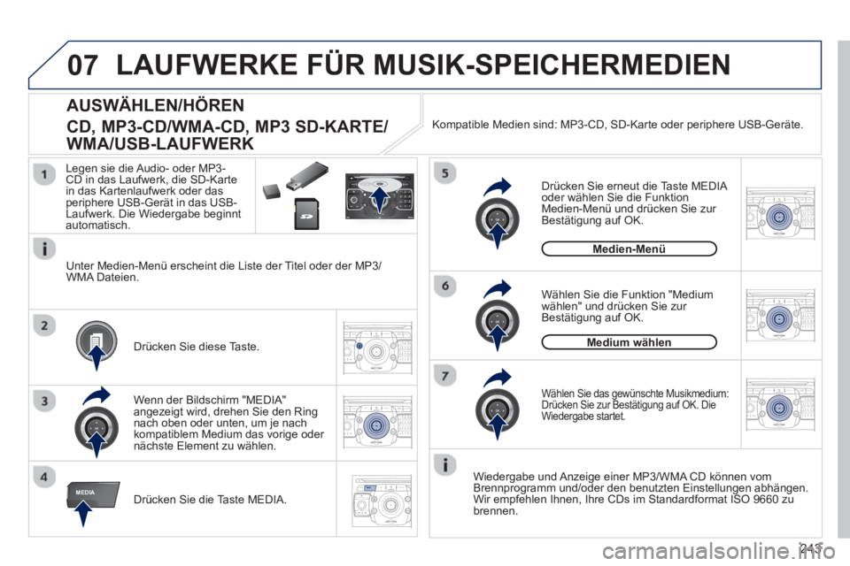 PEUGEOT 3008 2012.5 Betriebsanleitungen (in German) 243
07
MEDIA
2ABC3DEF5JKL4GHI6MNO8TUV7PQRS9WXYZ0*#
1RADIO MEDIANAV ESC TRAFFIC
SETUPADDR
BOOK
2ABC3DEF5JKL4GHI6MNO8TUV7PQRS9WXYZ0*#
1RADIO MEDIANAV TRAFFIC
SETUPADDR
BOOK
2ABC3DEF5JKL4GHI6MNO8TUV7PQRS PEUGEOT 3008 2012.5 Betriebsanleitungen (in German) 243
07
MEDIA
2ABC3DEF5JKL4GHI6MNO8TUV7PQRS9WXYZ0*#
1RADIO MEDIANAV ESC TRAFFIC
SETUPADDR
BOOK
2ABC3DEF5JKL4GHI6MNO8TUV7PQRS9WXYZ0*#
1RADIO MEDIANAV TRAFFIC
SETUPADDR
BOOK
2ABC3DEF5JKL4GHI6MNO8TUV7PQRS