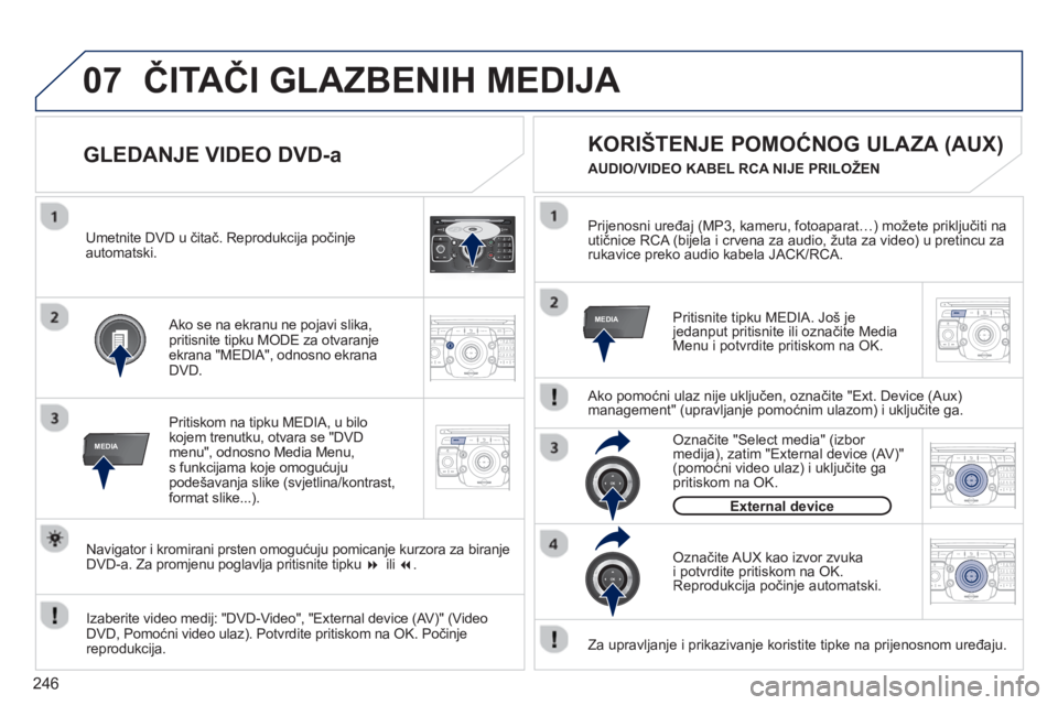 PEUGEOT 3008 2012.5 Upute Za Rukovanje (in Croatian) 246
07
MEDIA
2ABC3DEF5JKL4GHI6MNO8TUV7PQRS9WXYZ0*#
1RADIO MEDIANAV ESC TRAFFIC
SETUPADDR
BOOK
MEDIA
2ABC3DEF5JKL4GHI6MNO8TUV7PQRS9WXYZ0*#
1RADIO MEDIANAV TRAFFIC
SETUPADDR
BOOK
2ABC3DEF5JKL4GHI6MNO8TU PEUGEOT 3008 2012.5 Upute Za Rukovanje (in Croatian) 246
07
MEDIA
2ABC3DEF5JKL4GHI6MNO8TUV7PQRS9WXYZ0*#
1RADIO MEDIANAV ESC TRAFFIC
SETUPADDR
BOOK
MEDIA
2ABC3DEF5JKL4GHI6MNO8TUV7PQRS9WXYZ0*#
1RADIO MEDIANAV TRAFFIC
SETUPADDR
BOOK
2ABC3DEF5JKL4GHI6MNO8TU