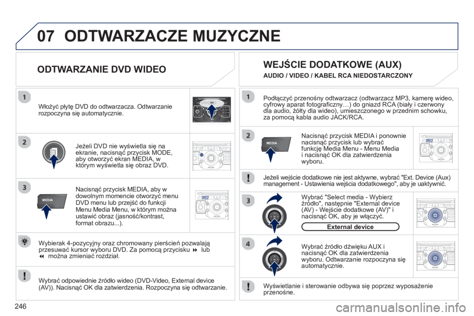 PEUGEOT 3008 2012.5 Instrukcja obsługi (in Polish) 246
07
MEDIA
2ABC3DEF5JKL4GHI6MNO8TUV7PQRS9WXYZ0*#
1RADIO MEDIANAV ESC TRAFFIC
SETUPADDR
BOOK
MEDIA
2ABC3DEF5JKL4GHI6MNO8TUV7PQRS9WXYZ0*#
1RADIO MEDIANAV TRAFFIC
SETUPADDR
BOOK
2ABC3DEF5JKL4GHI6MNO8TU PEUGEOT 3008 2012.5 Instrukcja obsługi (in Polish) 246
07
MEDIA
2ABC3DEF5JKL4GHI6MNO8TUV7PQRS9WXYZ0*#
1RADIO MEDIANAV ESC TRAFFIC
SETUPADDR
BOOK
MEDIA
2ABC3DEF5JKL4GHI6MNO8TUV7PQRS9WXYZ0*#
1RADIO MEDIANAV TRAFFIC
SETUPADDR
BOOK
2ABC3DEF5JKL4GHI6MNO8TU