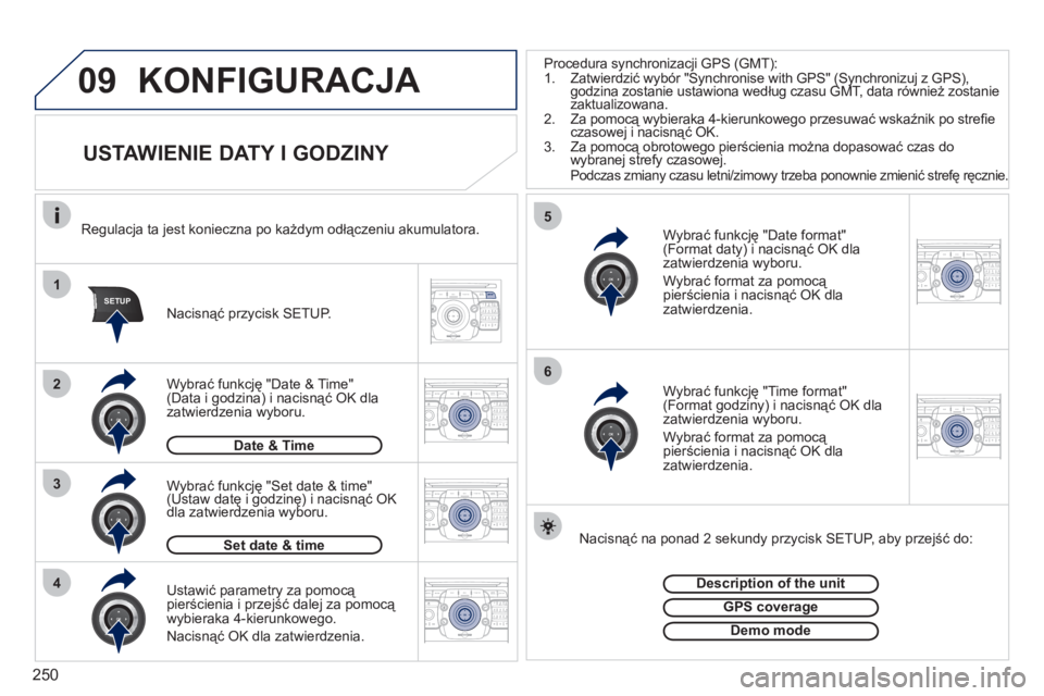 PEUGEOT 3008 2011.5 Instrukcja obsługi (in Polish) 250
09
1
4
5
3
SETUP
26
2ABC3DEF5JKL4GHI6MNO8TUV7PQRS9WXYZ0*#
1RADIO MEDIANAV ESC TRAFFIC
SETUPADDR
BOOK
2ABC3DEF5JKL4GHI6MNO8TUV7PQRS9WXYZ0*#
1RADIO MEDIANAV ESC TRAFFIC
SETUPADDR
BOOK
2ABC3DEF5JKL4G PEUGEOT 3008 2011.5 Instrukcja obsługi (in Polish) 250
09
1
4
5
3
SETUP
26
2ABC3DEF5JKL4GHI6MNO8TUV7PQRS9WXYZ0*#
1RADIO MEDIANAV ESC TRAFFIC
SETUPADDR
BOOK
2ABC3DEF5JKL4GHI6MNO8TUV7PQRS9WXYZ0*#
1RADIO MEDIANAV ESC TRAFFIC
SETUPADDR
BOOK
2ABC3DEF5JKL4G