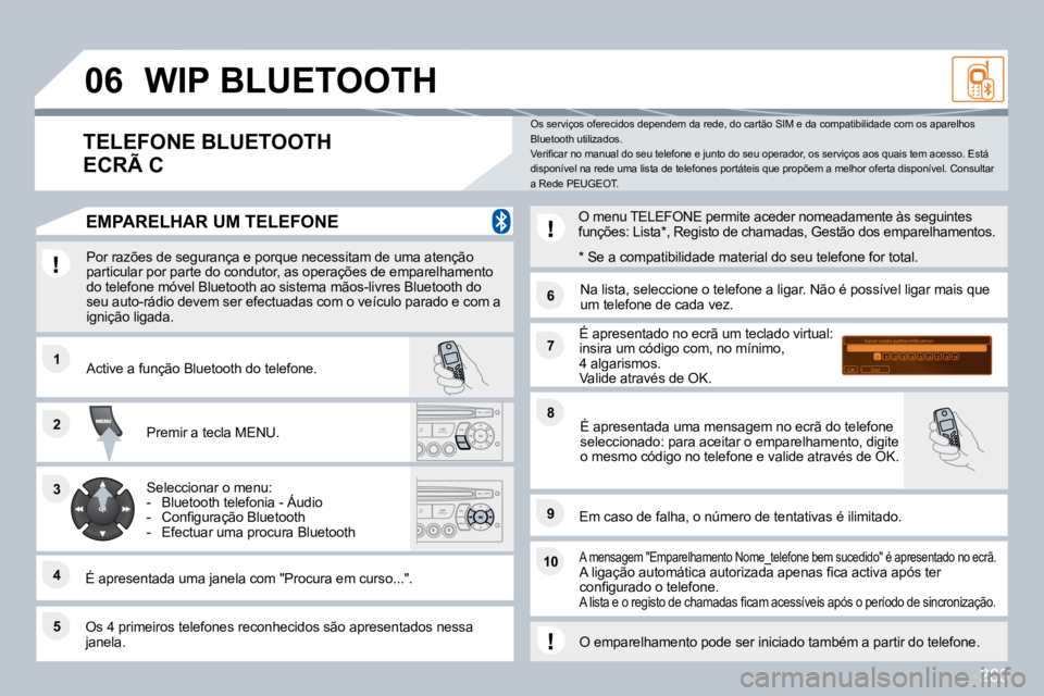 PEUGEOT 3008 2010  Manual de utilização (in Portuguese) 283
�1�1
�6�6
�2�2
�7�7
�4�4
�9�9
�5�5
�1�0�1�0
�3�3
�8�8
�S�a�i�s�i�r� �c�o�d�e� �a�u�t�h�e�n�t�i�i�c�a�t�i�o�n�0�1�O�K�D�e�l�2�3�4�5�6�7�8�9�_
�0�6� �W�I�P� �B�L�U�E�T�O�O�T�H� 
� � �P�o�r� �r�a�z�