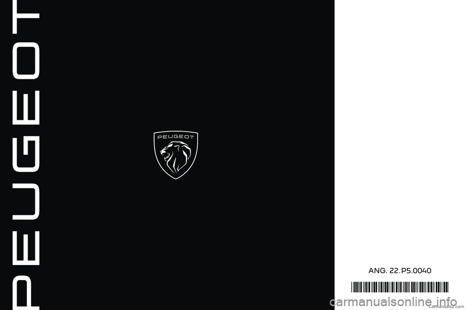PEUGEOT 308 2023  Owners Manual  
 
*22.P5.0040*
00060013000C CarM an uals 2 .c o m  