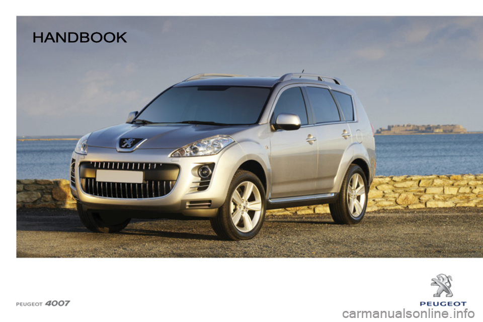 PEUGEOT 4007 2011.5  Owners Manual 
