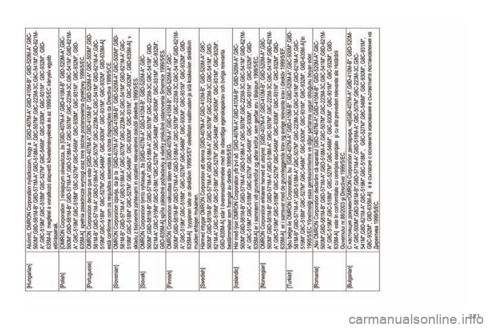 PEUGEOT 4008 2015  Manual de utilização (in Portuguese) 351
4008_pt_Chap12_certificats_ed01-2016  