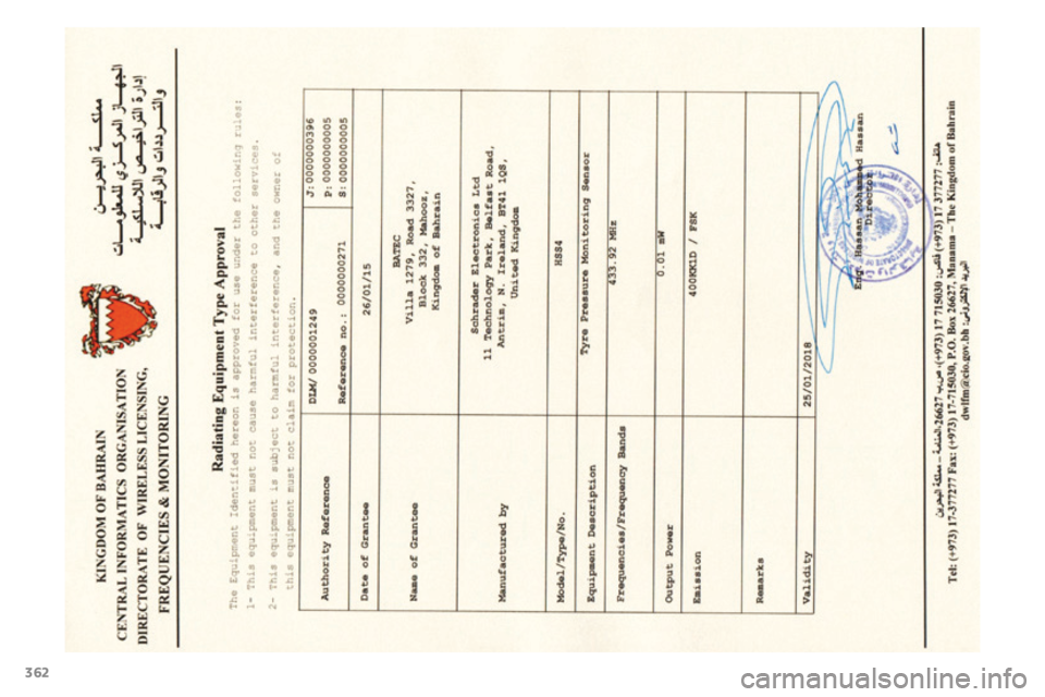 PEUGEOT 4008 2017 Manual del propietario (in Spanish) 362
4008_es_Chap12_certificats_ed01-2016 PEUGEOT 4008 2017 Manual del propietario (in Spanish) 362
4008_es_Chap12_certificats_ed01-2016