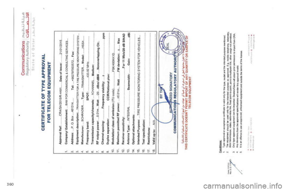 PEUGEOT 4008 2017 Bruksanvisningar (in Swedish) 360
4008_sv_Chap12_certificats_ed01-2016 PEUGEOT 4008 2017 Bruksanvisningar (in Swedish) 360
4008_sv_Chap12_certificats_ed01-2016