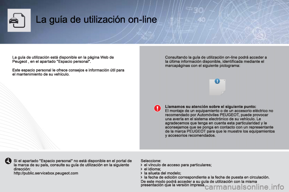 PEUGEOT 4008 2012 Manual del propietario (in Spanish) PEUGEOT 4008 2012 Manual del propietario (in Spanish)