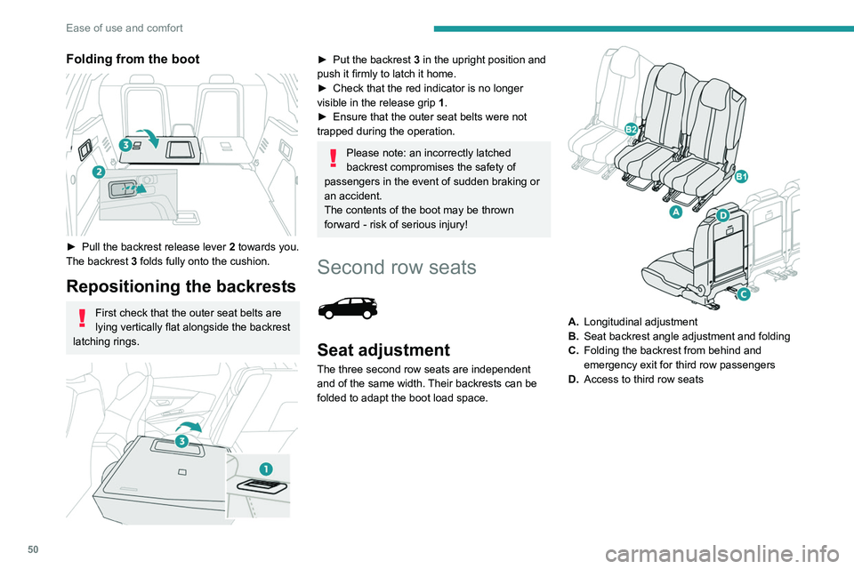 PEUGEOT 5008 2021 Workshop Manual 50
Ease of use and comfort
Folding from the boot
► Pull the backrest release lever 2 towards you.
The backrest 3 folds fully onto the cushion.
Repositioning the backrests
First check that the ou PEUGEOT 5008 2021 Workshop Manual 50
Ease of use and comfort
Folding from the boot
► Pull the backrest release lever 2 towards you.
The backrest 3 folds fully onto the cushion.
Repositioning the backrests
First check that the ou