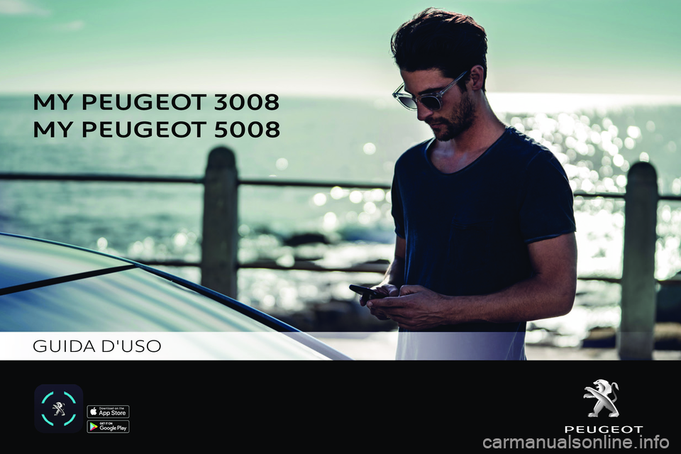 PEUGEOT 5008 2021  Manuale duso (in Italian)  
 
 
 
 
 
     
MY PEUGEO
MY PEUGEO
GUIDA DUSO  
