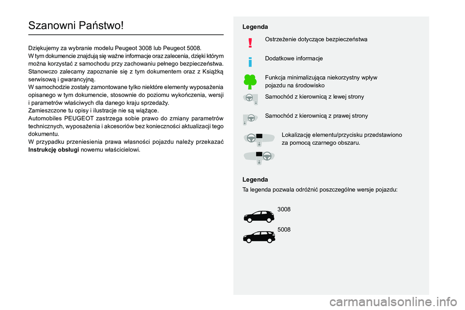 PEUGEOT 5008 2021 Instrukcja obsługi (in Polish)
0036005D004400510052005A0051004C000300330044011400560057005A00520004
0027005D004C010A004E0058004D00480050005C0003
003A0003
00500052012A
0036005700 PEUGEOT 5008 2021 Instrukcja obsługi (in Polish)
0036005D004400510052005A0051004C000300330044011400560057005A00520004
0027005D004C010A004E0058004D00480050005C0003
003A0003
00500052012A
0036005700