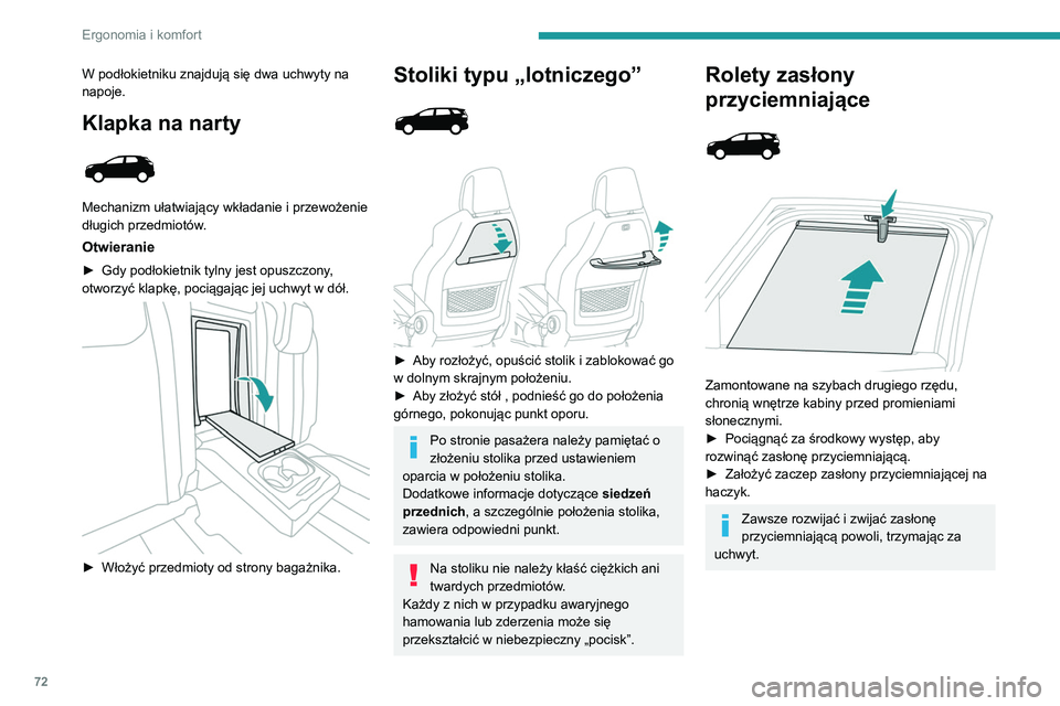 PEUGEOT 5008 2021 Instrukcja obsługi (in Polish) 72
Ergonomia i komfort
Schowki
W zależności od wersji schowki znajdują się w
podłodze przed drugim rzędem siedzeń.
Schowek po lewej stronie może również
zawierać zestaw do prowizor PEUGEOT 5008 2021 Instrukcja obsługi (in Polish) 72
Ergonomia i komfort
Schowki
W zależności od wersji schowki znajdują się w
podłodze przed drugim rzędem siedzeń.
Schowek po lewej stronie może również
zawierać zestaw do prowizor