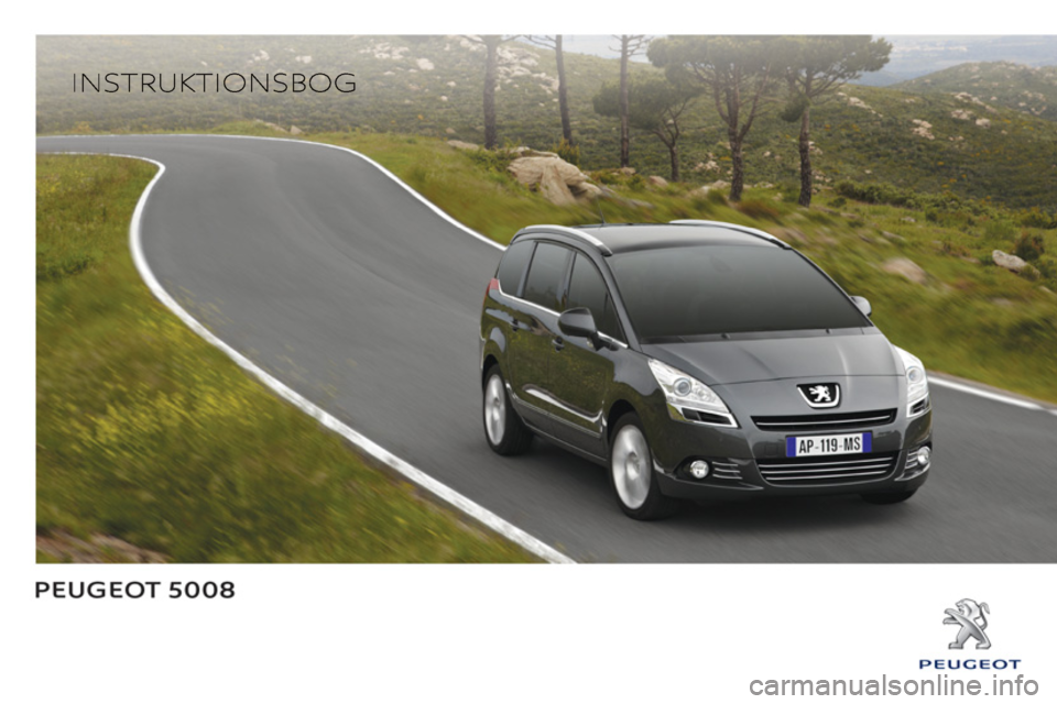 PEUGEOT 5008 2013  Brugsanvisning (in Danish) 