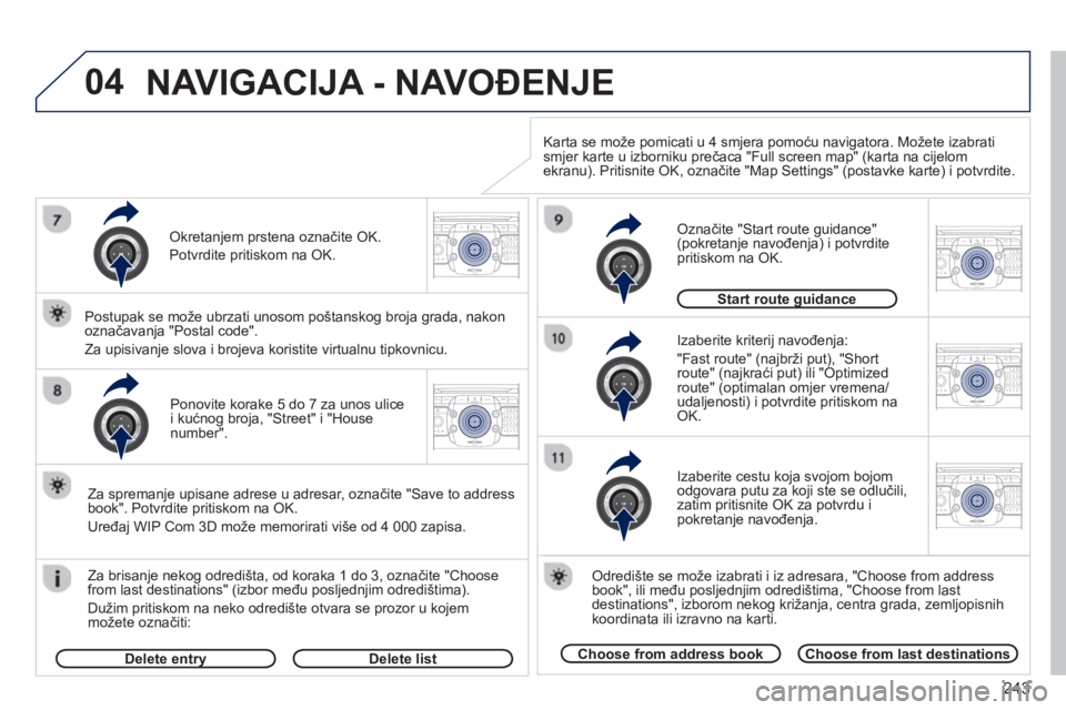 PEUGEOT 5008 2013 Upute Za Rukovanje (in Croatian) 243
04
2ABC3DEF5JKL4GHI6MNO8TUV7PQRS9WXYZ0*#
1RADIO MEDIANAV TRAFFIC
SETUPADDR
BOOK
2ABC3DEF5JKL4GHI6MNO8TUV7PQRS9WXYZ0*#
1RADIO MEDIANAV TRAFFIC
SETUPADDR
BOOK
2ABC3DEF5JKL4GHI6MNO8TUV7PQRS9WXYZ0*#
1 PEUGEOT 5008 2013 Upute Za Rukovanje (in Croatian) 243
04
2ABC3DEF5JKL4GHI6MNO8TUV7PQRS9WXYZ0*#
1RADIO MEDIANAV TRAFFIC
SETUPADDR
BOOK
2ABC3DEF5JKL4GHI6MNO8TUV7PQRS9WXYZ0*#
1RADIO MEDIANAV TRAFFIC
SETUPADDR
BOOK
2ABC3DEF5JKL4GHI6MNO8TUV7PQRS9WXYZ0*#
1