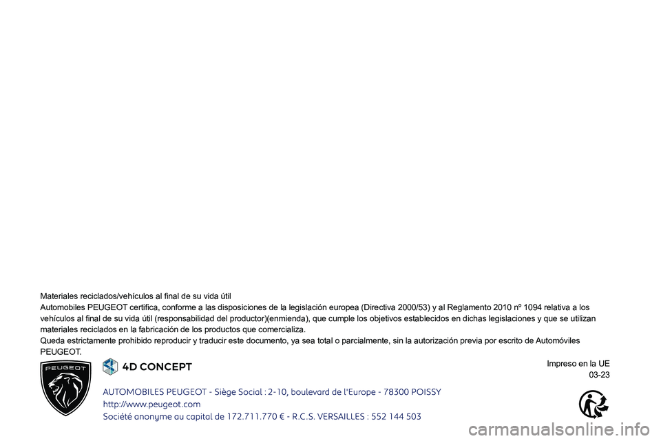 PEUGEOT 508 2023 Manual del propietario (in Spanish)
00300044005700480055004C0044004F004800560003005500480046004C0046004F0044004700520056001200590048004B007400460058004F0052005600030044004F000300BF00510044004F00030047 PEUGEOT 508 2023 Manual del propietario (in Spanish)
00300044005700480055004C0044004F004800560003005500480046004C0046004F0044004700520056001200590048004B007400460058004F0052005600030044004F000300BF00510044004F00030047