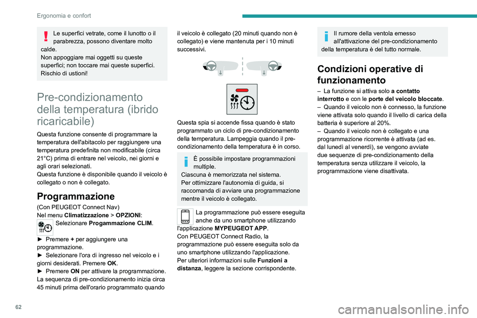 PEUGEOT 508 2021  Manuale duso (in Italian) 62
Ergonomia e confort
Allestimenti anteriori 
 
1.Visiera parasole
2. Portacarte
3. Cassettino portaoggetti illuminato
4. Tasche portacarte sulle porte
5. Porta/e USB/Presa 12 V anteriore (120 W)
Van