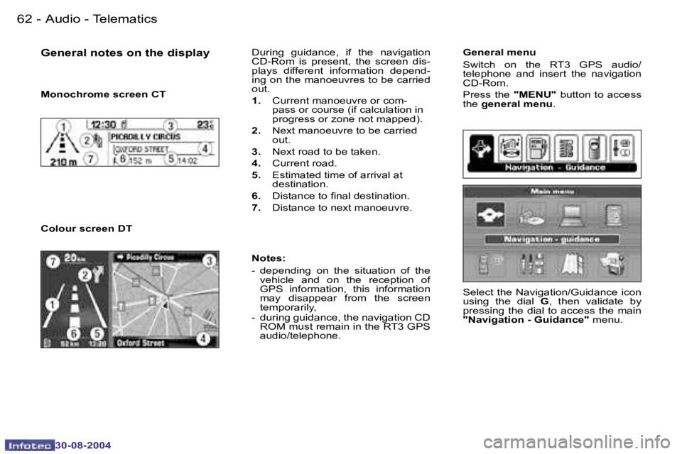PEUGEOT 807 2004.5 Workshop Manual �A�u�d�i�o� �-� �T�e�l�e�m�a�t�i�c�s�6�2 �-
�3�0�-�0�8�-�2�0�0�4
�6�3�A�u�d�i�o� �-� �T�e�l�e�m�a�t�i�c�s�-
�3�0�-�0�8�-�2�0�0�4
�G�e�n�e�r�a�l� �m�e�n�u 
�S�w�i�t�c�h�  �o�n�  �t�h�e�  �R�T�3�  �G�P�
