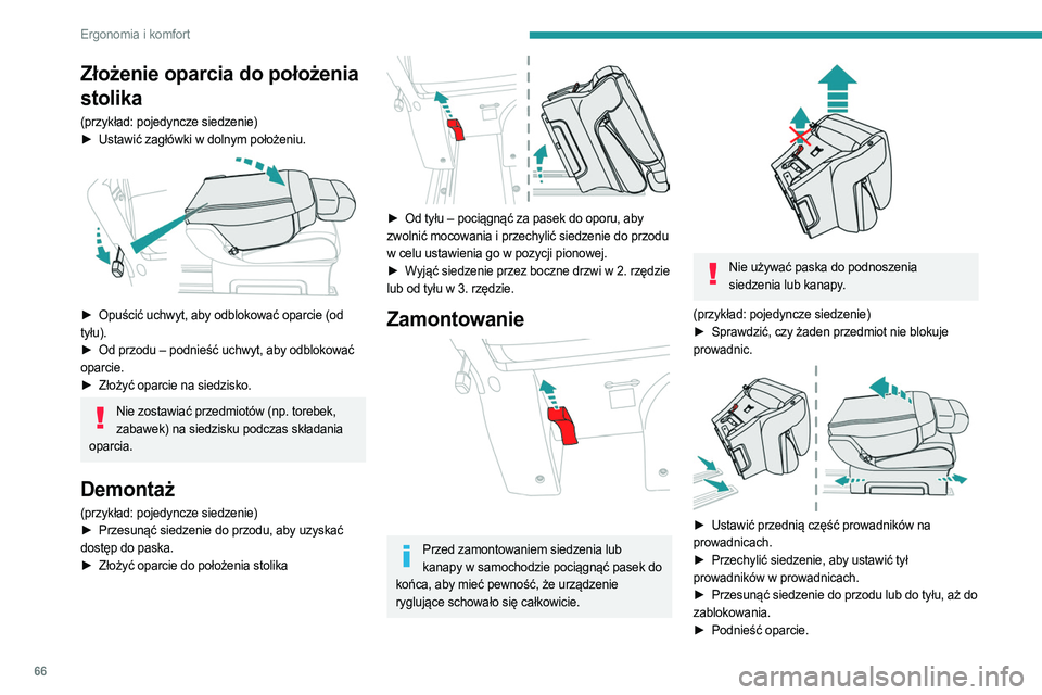 PEUGEOT EXPERT 2023 Instrukcja obsługi (in Polish) 66
Ergonomia i komfort
Złożenie oparcia do położenia
stolika
(przykład: pojedyncze siedzenie)
► Ustawić zagłówki w dolnym położeniu.
► Opuścić uchwyt, aby odblokować oparcie (od PEUGEOT EXPERT 2023 Instrukcja obsługi (in Polish) 66
Ergonomia i komfort
Złożenie oparcia do położenia
stolika
(przykład: pojedyncze siedzenie)
► Ustawić zagłówki w dolnym położeniu.
► Opuścić uchwyt, aby odblokować oparcie (od