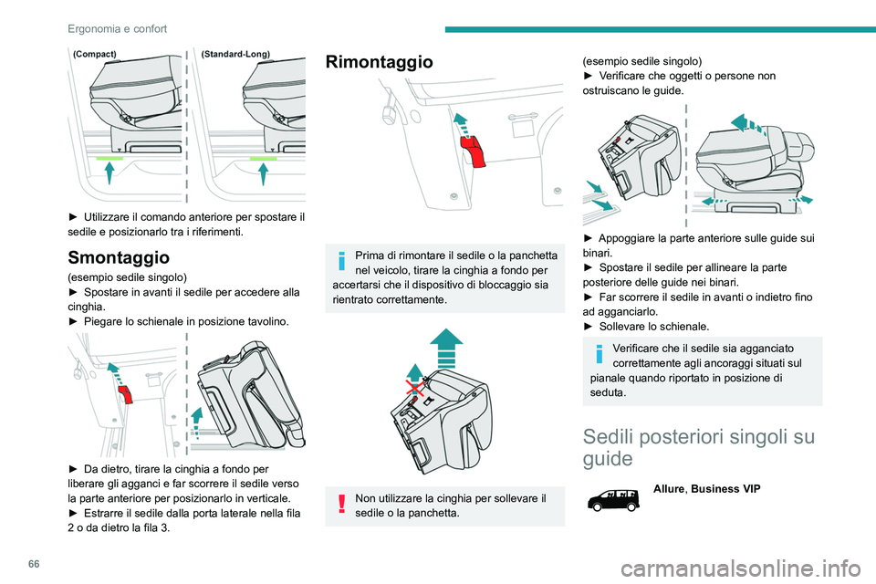 PEUGEOT EXPERT 2021 Manuale duso (in Italian) 66
Ergonomia e confort
I vari equipaggiamenti e regolazioni descritti
qui di seguito variano secondo la versione e la
configurazione del veicolo.
Il sedile singolo è equipaggiato di cintura di PEUGEOT EXPERT 2021 Manuale duso (in Italian) 66
Ergonomia e confort
I vari equipaggiamenti e regolazioni descritti
qui di seguito variano secondo la versione e la
configurazione del veicolo.
Il sedile singolo è equipaggiato di cintura di