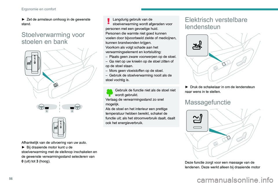 PEUGEOT EXPERT 2021 Instructieboekje (in Dutch) 56
Ergonomie en comfort
en als de STOP-stand van het Stop & Start-
systeem is geactiveerd.
Inschakelen/uitschakelen
► Druk op deze toets om de functie in of
uit te schakelen.
Bij het inschakelen ga PEUGEOT EXPERT 2021 Instructieboekje (in Dutch) 56
Ergonomie en comfort
en als de STOP-stand van het Stop & Start-
systeem is geactiveerd.
Inschakelen/uitschakelen
► Druk op deze toets om de functie in of
uit te schakelen.
Bij het inschakelen ga