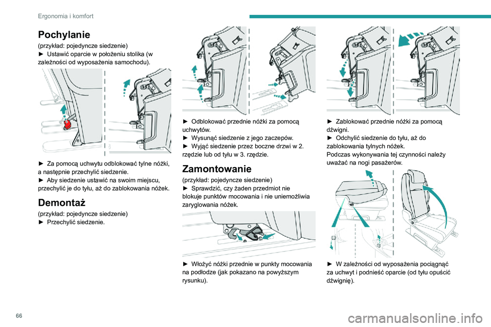 PEUGEOT EXPERT 2021 Instrukcja obsługi (in Polish) 66
Ergonomia i komfort
Po ponownym ustawieniu siedzenia w położeniu wyprostowanym sprawdzić
prawidłowe zablokowanie siedzenia w
punktach mocowania.
Tylne siedzenie i kanapa na prowadnicach
Acti PEUGEOT EXPERT 2021 Instrukcja obsługi (in Polish) 66
Ergonomia i komfort
Po ponownym ustawieniu siedzenia w położeniu wyprostowanym sprawdzić
prawidłowe zablokowanie siedzenia w
punktach mocowania.
Tylne siedzenie i kanapa na prowadnicach
Acti