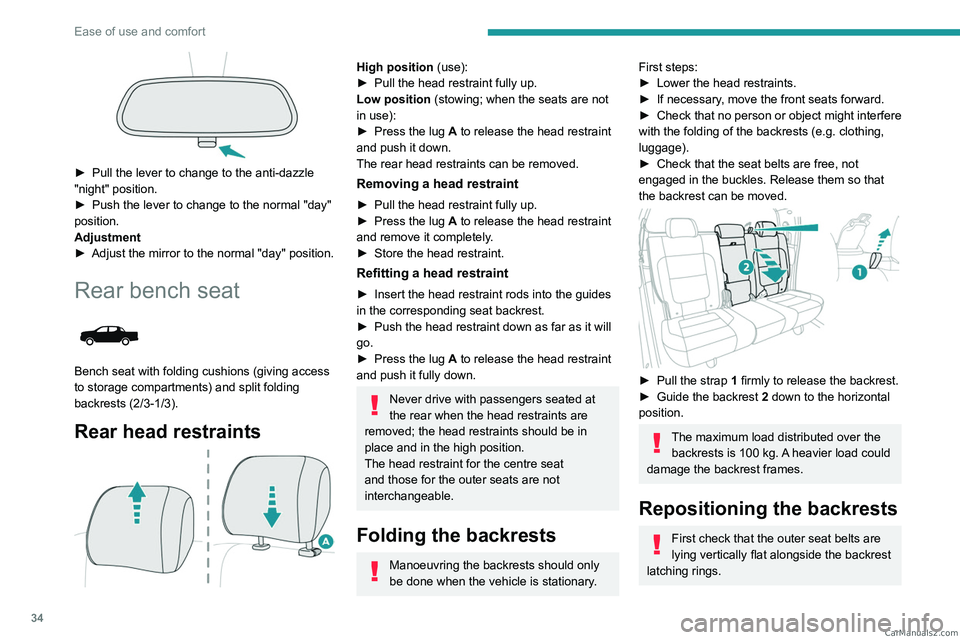 PEUGEOT LANDTREK 2023 Owners Guide 34
Ease of use and comfort
â–º Pull the lever to change to the anti-dazzle
"night" position.
â–º
Push the lever to change to the normal "day"
position.
Adjustment
â–º
Adjust t PEUGEOT LANDTREK 2023 Owners Guide 34
Ease of use and comfort
â–º Pull the lever to change to the anti-dazzle
"night" position.
â–º
Push the lever to change to the normal "day"
position.
Adjustment
â–º
Adjust t