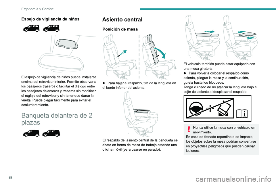 PEUGEOT PARTNER 2022 Manual del propietario (in Spanish) 58
Ergonomía y Confort
Espejo de vigilancia de niños
El espejo de vigilancia de niños puede instalarse
encima del retrovisor interior. Permite observar a
los pasajeros traseros o facilitar PEUGEOT PARTNER 2022 Manual del propietario (in Spanish) 58
Ergonomía y Confort
Espejo de vigilancia de niños
El espejo de vigilancia de niños puede instalarse
encima del retrovisor interior. Permite observar a
los pasajeros traseros o facilitar