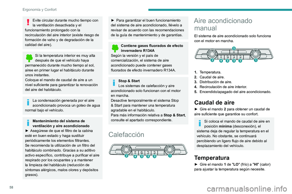 PEUGEOT PARTNER 2021 Manual del propietario (in Spanish) 58
ErgonomÃa y Confort
Distribución del aire
Parabrisas y lunas laterales.
Aireadores centrales y laterales
Zonas de los pies.
La distribución de aire se puede modular
accionando una combinacià PEUGEOT PARTNER 2021 Manual del propietario (in Spanish) 58
ErgonomÃa y Confort
Distribución del aire
Parabrisas y lunas laterales.
Aireadores centrales y laterales
Zonas de los pies.
La distribución de aire se puede modular
accionando una combinaciÃ