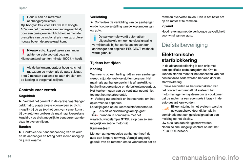 PEUGEOT PARTNER 2021 Instructieboekje (in Dutch) 96
Rijden
Starten/afzetten van de
motor
Starten
De parkeerrem moet zijn aangetrokken.
► Zet bij een handgeschakelde versnellingsbak
de versnellingshendel in de neutraalstand, trap
het koppeling PEUGEOT PARTNER 2021 Instructieboekje (in Dutch) 96
Rijden
Starten/afzetten van de
motor
Starten
De parkeerrem moet zijn aangetrokken.
► Zet bij een handgeschakelde versnellingsbak
de versnellingshendel in de neutraalstand, trap
het koppeling