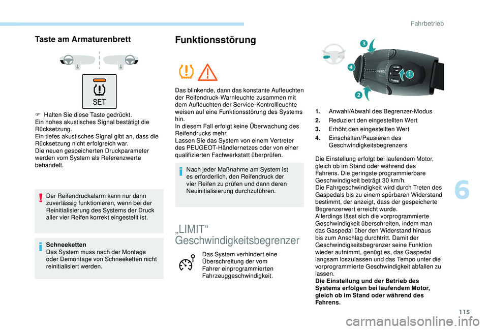 PEUGEOT PARTNER TEPEE 2020 Betriebsanleitungen (in German) 115
Taste am Armaturenbrett
F Halten Sie diese Taste gedrückt.
Ein hohes akustisches Signal bestätigt die
Rücksetzung.
Ein tiefes akustisches Signal gibt an, dass die
Rücksetzung nicht erfolgrei PEUGEOT PARTNER TEPEE 2020 Betriebsanleitungen (in German) 115
Taste am Armaturenbrett
F Halten Sie diese Taste gedrückt.
Ein hohes akustisches Signal bestätigt die
Rücksetzung.
Ein tiefes akustisches Signal gibt an, dass die
Rücksetzung nicht erfolgrei
