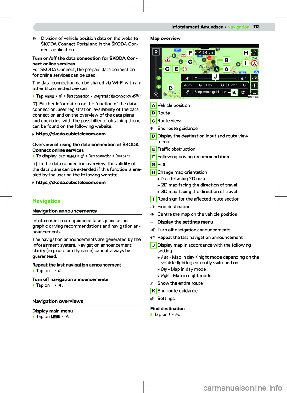 SKODA KAMIQ 2020  Owner´s Manual Division of vehicle position data on the website
