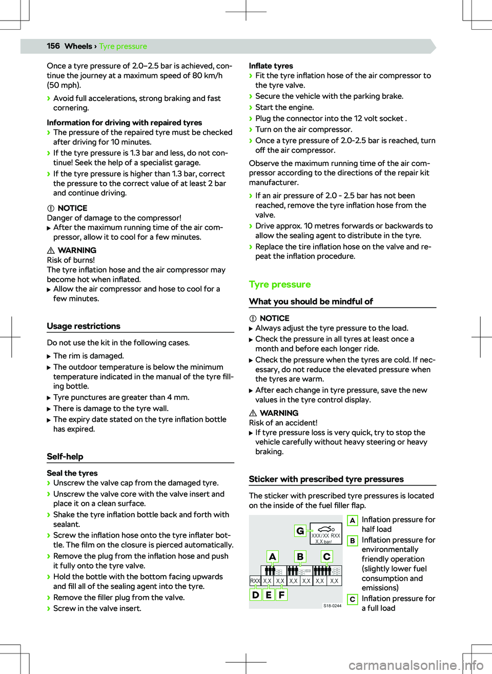 SKODA KAMIQ 2020  Owner´s Manual Once a tyre pressure of 2.0