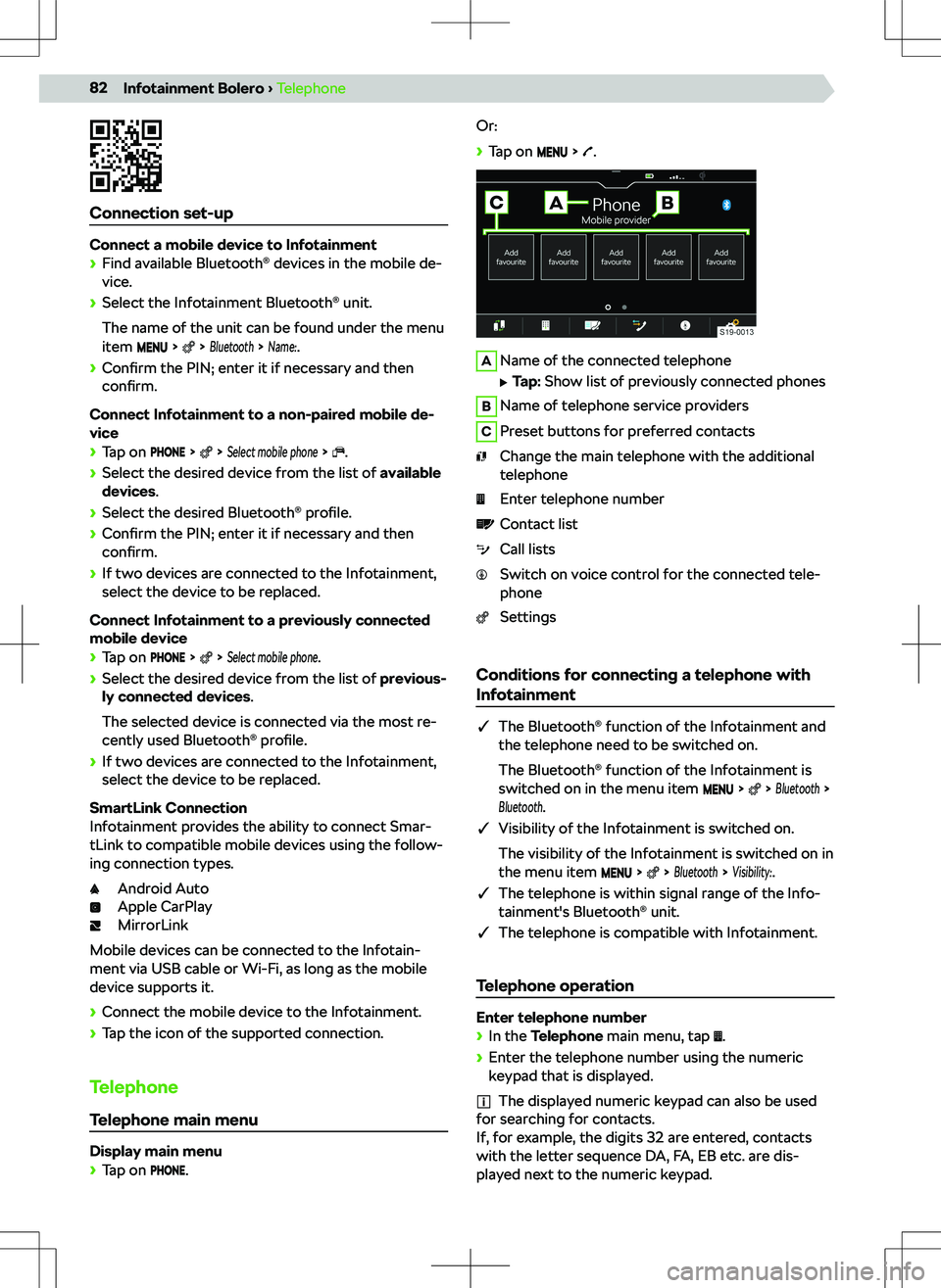 SKODA KAMIQ 2020  Owner´s Manual Connection set-up
Connect a mobile device to Infotainment